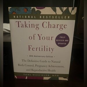 Taking Charge of Your Fertility Book by Toni Weschler